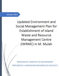 Updated ESMP – Establishment of Island Waste and Resource Management Centre (IWRMC) in M. Mulah