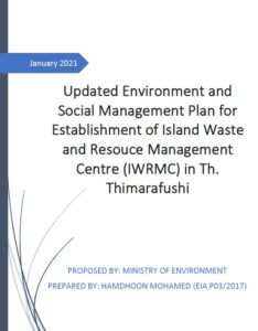 Updated ESMP – Establishment of Island Waste and Resource Management Centre (IWRMC) in Th. Thimarafushi