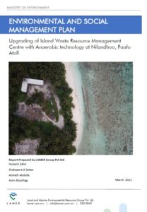 Environmental and Social Management Plan for Upgrading of Island Waste and Resource Management Centre with Anaerobic Technology at Nilandhoo, Faafu Atoll