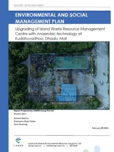 Environmental and Social Management Plan for Upgrading of Island Waste Resource Management Centre with Anaerobic Technology at Kudahuvadhoo, Dhaalu Atoll
