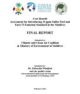 Cost-Benefit Assessment for Introducing 10 ppm Sulfur Fuel and Euro VI Emission Standard in the Maldives
