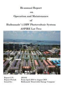 ASPIRE PROJECT: Bi-annual Report on Operation and Maintenance of Hulhumale’ 1.5MW Photovoltaic System – ASPIRE Lot Two