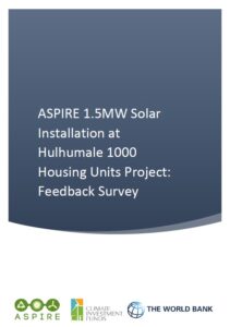ASPIRE PROJECT: 1.5MW Solar Installation at Hulhumale 1000 Housing Units Project: Feedback Survey