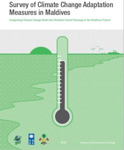 Survey of Climate Change Adaptation  Measures in Maldives
