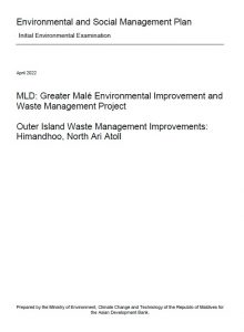 Initial Environmental Examination – Outer Island Waste Management Improvements: Himandhoo, North Ari Atoll