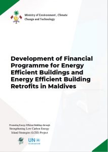 Development of financial programme for EE buildings and EE building retrofits in Maldives-LCEI-2021