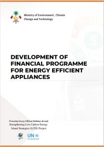Development of financial programme for energy efficient appliances in Maldives-LCEI-2021