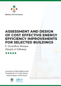 Assessment and Design of Cost Effective Energy Efficiency Improvements – K.Guraidhoo Mosque (Masjid-ul Sidheeq)