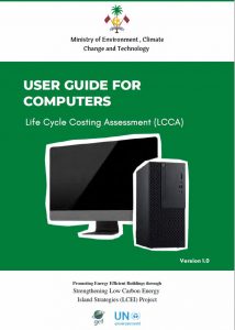 User Guide for Computers – Life Cycle Costing Assessment (LCCA)