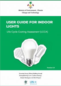 User Guide for Indoor Lights – Life Cycle Costing Assessment (LCCA)
