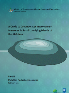 A Guide to Groundwater Improvement Measures in Small Low Lying Islands of the Maldives
