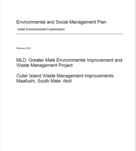 IEE Outer Island Waste Management Improvements: Maafushi, South Male’ Atoll