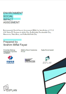 Environmental Social Impact Assessment (ESIA) for Installation of 11.3 MW Solar PV Systems in Addu City, Eydhafushi, Fuvahmulah City, Hinnavaru, Thinadhoo, and Kulhudhuffushi City
