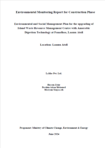 Environmental and Social Monitoring Report for Construction Phase Upgrading of L. Fonadhoo Waste and Resource Management Centre