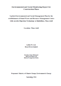 Environmental and Social Monitoring Report for Construction Phase of Th. Kinbidhoo Waste and Resource Management Centre project