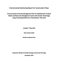 Environmental Monitoring Report for Construction Phase (Thaa Atoll)