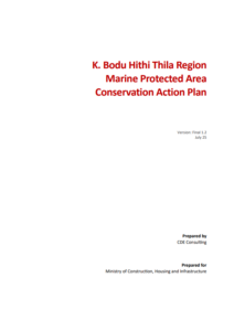K. Bodu Hithi Thila Region Marine Protected Area Conservation Action Plan