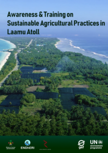 Awareness & Training on Sustainable Agricultural Practices in Laamu Atoll