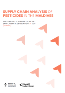 Supply Chain Analysis of Pesticides In the Maldives